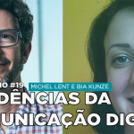 Tendências da Comunicação Digital em 2018
