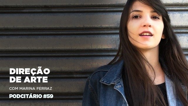 Direção de arte na publicidade – Podcitário #59