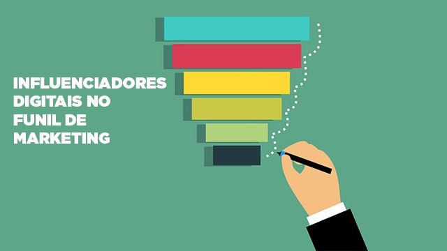 Influenciadores digitais no Marketing Digital: como usar na sua estratégia