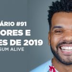 Melhores e piores momentos de 2019