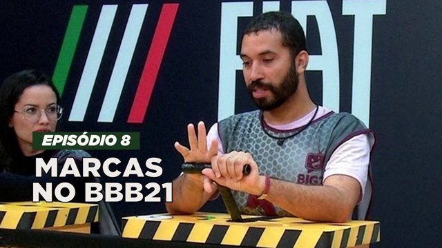 Marcas no BBB 21 – Episódio 8: marcas pessoais de participantes e mais